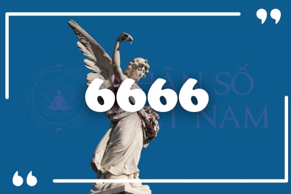 Số thiên thần 6666: Dấu hiệu của sự hài hòa và cân bằng
