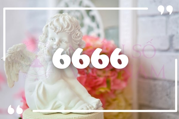 Biểu tượng của dãy số 6666 là sự cân bằng, hài hòa và tiến bộ